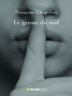cover image of Le germe du mal
